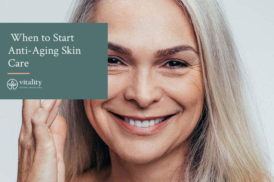 When To Start Anti-Aging Skin Care