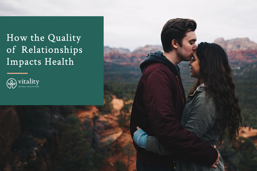 How Quality Of Relationships Impacts Your Health